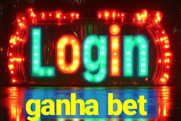 ganha bet